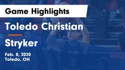 Toledo Christian  vs Stryker  Game Highlights - Feb. 8, 2020