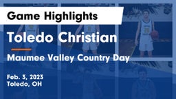 Toledo Christian  vs Maumee Valley Country Day  Game Highlights - Feb. 3, 2023
