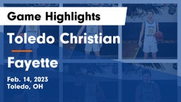 Toledo Christian  vs Fayette  Game Highlights - Feb. 14, 2023