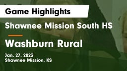 Shawnee Mission South HS vs Washburn Rural  Game Highlights - Jan. 27, 2023
