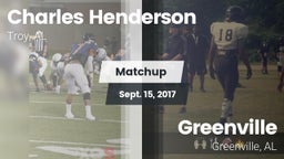 Matchup: Charles Henderson vs. Greenville  2017