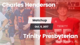 Matchup: Charles Henderson vs. Trinity Presbyterian  2017