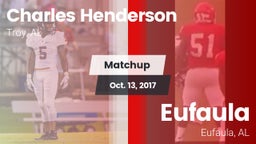Matchup: Charles Henderson vs. Eufaula  2017