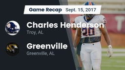 Recap: Charles Henderson  vs. Greenville  2017