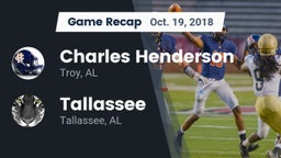 Recap: Charles Henderson  vs. Tallassee  2018