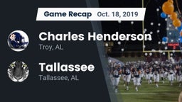 Recap: Charles Henderson  vs. Tallassee  2019