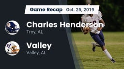 Recap: Charles Henderson  vs. Valley  2019