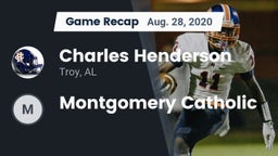 Recap: Charles Henderson  vs. Montgomery Catholic 2020