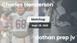 Matchup: Charles Henderson vs. dothan prep jv 2020
