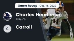 Recap: Charles Henderson  vs. Carroll 2020