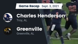 Recap: Charles Henderson  vs. Greenville  2021