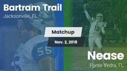 Matchup: Bartram Trail High vs. Nease  2018