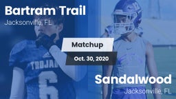 Matchup: Bartram Trail High vs. Sandalwood  2020