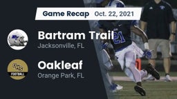 Recap: Bartram Trail  vs. Oakleaf  2021