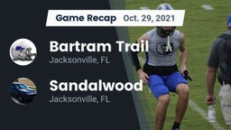 Recap: Bartram Trail  vs. Sandalwood  2021