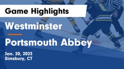 Westminster  vs Portsmouth Abbey  Game Highlights - Jan. 20, 2023