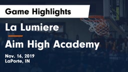 La Lumiere  vs Aim High Academy Game Highlights - Nov. 16, 2019