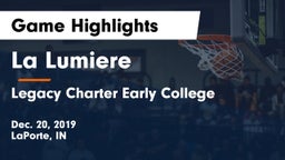 La Lumiere  vs Legacy Charter Early College  Game Highlights - Dec. 20, 2019
