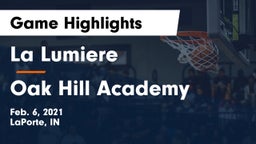 La Lumiere  vs Oak Hill Academy Game Highlights - Feb. 6, 2021
