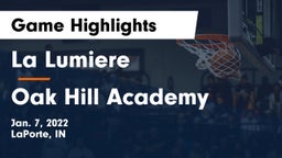 La Lumiere  vs Oak Hill Academy Game Highlights - Jan. 7, 2022