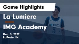 La Lumiere  vs IMG Academy Game Highlights - Dec. 3, 2022