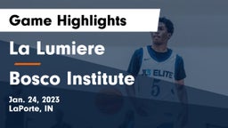 La Lumiere  vs Bosco Institute Game Highlights - Jan. 24, 2023