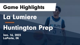 La Lumiere  vs Huntington Prep  Game Highlights - Jan. 16, 2023