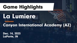 La Lumiere  vs Canyon International Academy (AZ) Game Highlights - Dec. 14, 2023