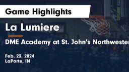 La Lumiere  vs DME Academy at St. John's Northwestern Game Highlights - Feb. 23, 2024