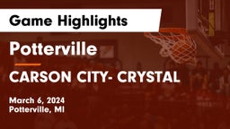 Potterville  vs CARSON CITY- CRYSTAL  Game Highlights - March 6, 2024