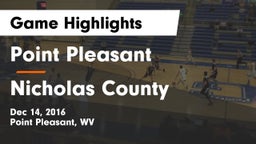 Point Pleasant  vs Nicholas County  Game Highlights - Dec 14, 2016