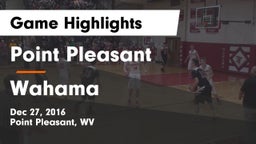 Point Pleasant  vs Wahama  Game Highlights - Dec 27, 2016