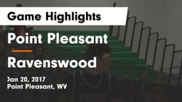 Point Pleasant  vs Ravenswood  Game Highlights - Jan 20, 2017