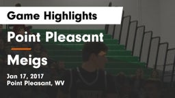 Point Pleasant  vs Meigs  Game Highlights - Jan 17, 2017