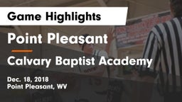 Point Pleasant  vs Calvary Baptist Academy Game Highlights - Dec. 18, 2018