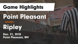 Point Pleasant  vs Ripley  Game Highlights - Dec. 21, 2018