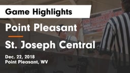 Point Pleasant  vs St. Joseph Central  Game Highlights - Dec. 22, 2018