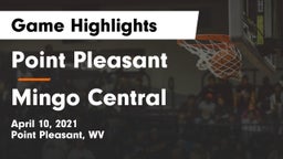 Point Pleasant  vs Mingo Central Game Highlights - April 10, 2021
