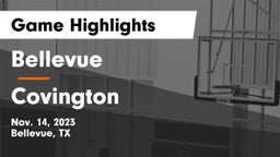 Bellevue  vs Covington  Game Highlights - Nov. 14, 2023