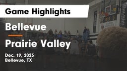 Bellevue  vs Prairie Valley  Game Highlights - Dec. 19, 2023