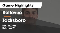 Bellevue  vs Jacksboro  Game Highlights - Dec. 28, 2023