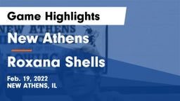New Athens  vs Roxana Shells  Game Highlights - Feb. 19, 2022