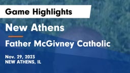 New Athens  vs Father McGivney Catholic  Game Highlights - Nov. 29, 2023