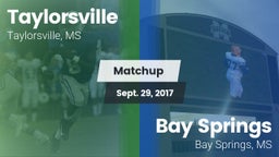 Matchup: Taylorsville High vs. Bay Springs  2017