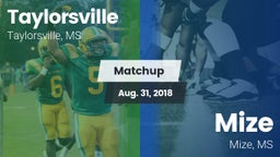 Matchup: Taylorsville High vs. Mize  2018