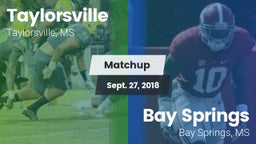 Matchup: Taylorsville High vs. Bay Springs  2018