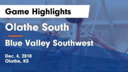 Olathe South  vs Blue Valley Southwest  Game Highlights - Dec. 4, 2018