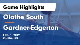 Olathe South  vs Gardner-Edgerton  Game Highlights - Feb. 1, 2019
