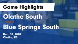 Olathe South  vs Blue Springs South  Game Highlights - Dec. 10, 2020