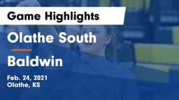 Olathe South  vs Baldwin  Game Highlights - Feb. 24, 2021